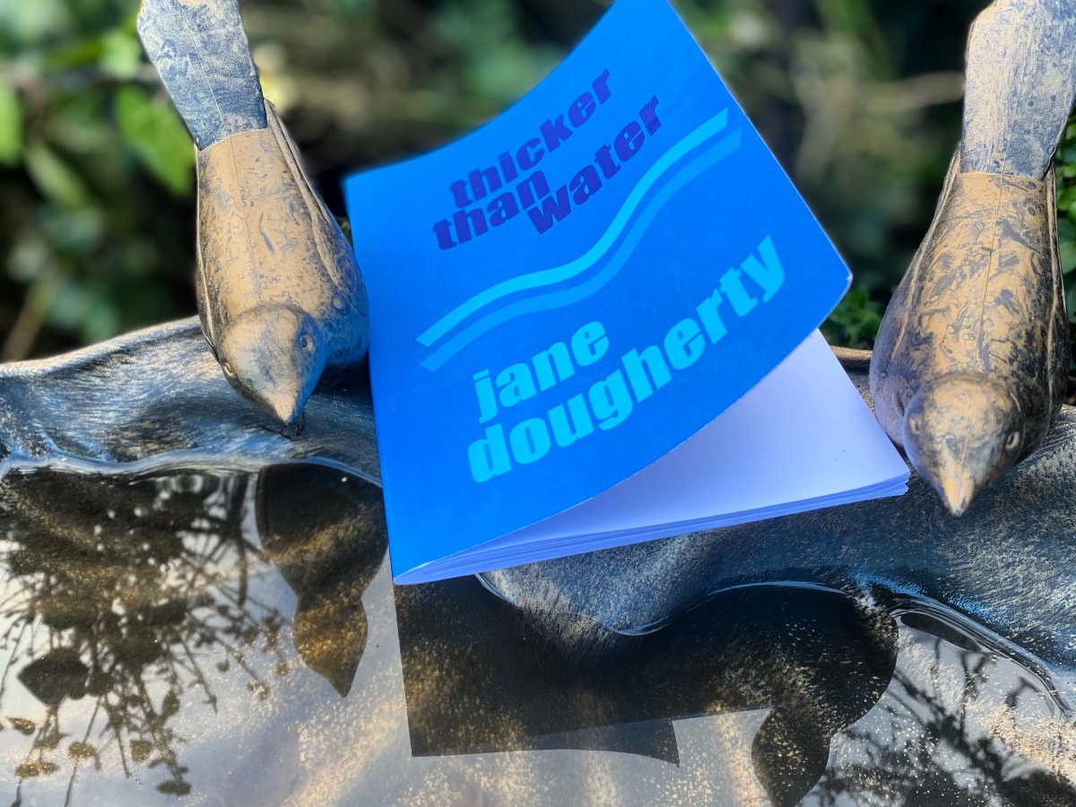 Thicker than Water; Jane Dougherty