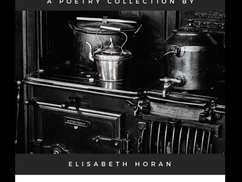 Elisabeth Horan- Just to the Right of the Stove