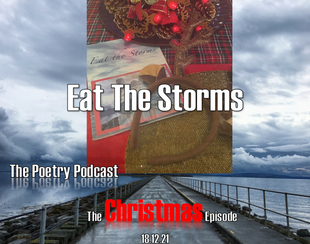 Eat the Storms – The Christmas Episode 2021- Season 4